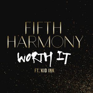 دانلود آهنگ Worth it از Fifth harmony