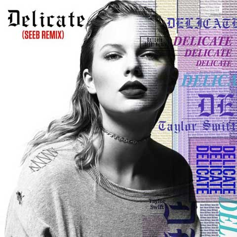 دانلود آهنگ delicate از Taylor Swift