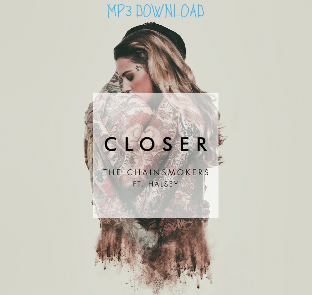 دانلود آهنگ Closer از {FArtist}