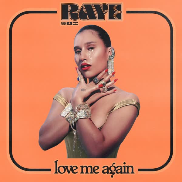 دانلود آهنگ Love Me Again از Raye 