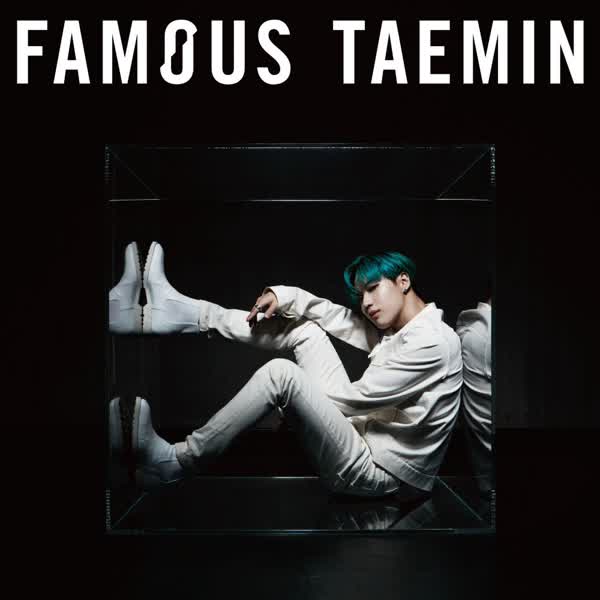 دانلود آهنگFamousاز TAEMIN 