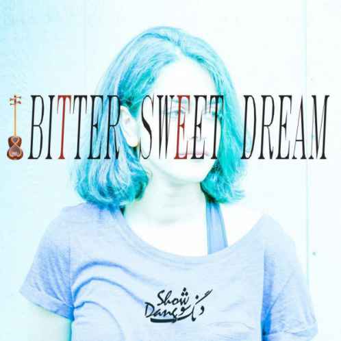 دانلود آهنگ دنگ شو Bitter Sweet Dream