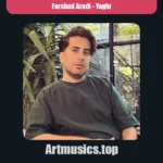 دانلود آهنگ فرشاد آزادی یاغی