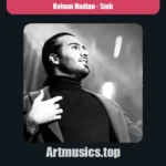 دانلود آهنگ رهام هادیان سیاه